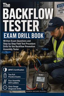 The Backflow Tester Exam Drill Book