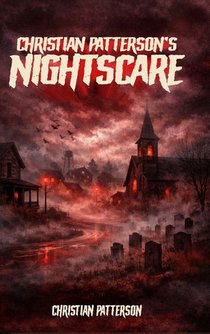 Christian Patterson's Nightscare
