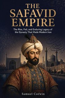 The Safavid Empire