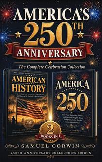 AMERICA'S 250TH ANNIVERSARY