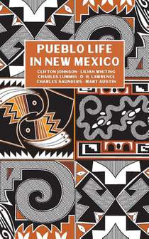 Pueblo Life in New Mexico