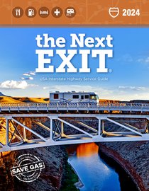 The Next Exit 2024: The Most Complete Interstate Highway Guide Ever Printed