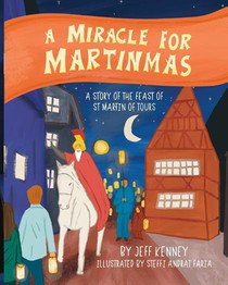 A Miracle for Martinmas