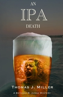 An IPA Death: A Bethany R. Judge Mystery