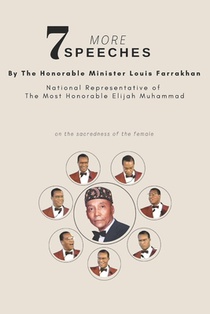 7 More Speeches: on the Sacredness of the Female