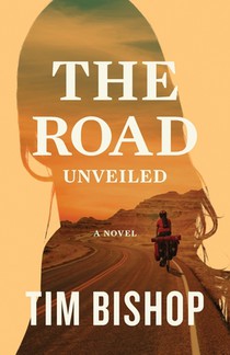 The Road Unveiled