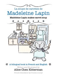 La soupe de carottes de Madeleine Lapin