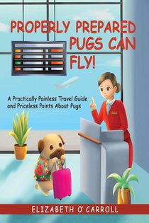Properly Prepared Pugs Can Fly!