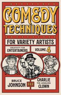 Comedy Techniques for Variety Artists
