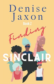 Finding Sinclair: A Political Thriller and Suspense Romance