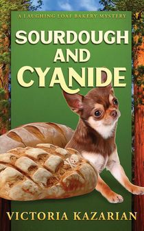 Sourdough and Cyanide