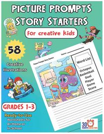 30 Minute Circle Time: Picture Prompts Story Starters