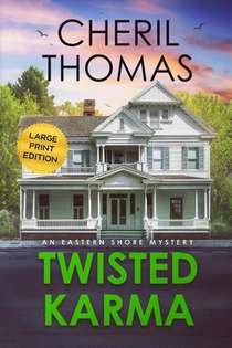 Twisted Karma - Large Print Edition