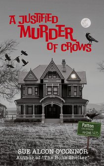 A Justified Murder of Crows