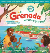 In Grenada, what do you see? /En Granada, ¿qué es lo que ves?