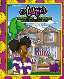 Aubries Adventure To Cashland