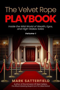 The Velvet Rope Playbook