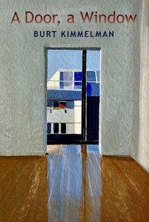 A Door, a Window: New Poems