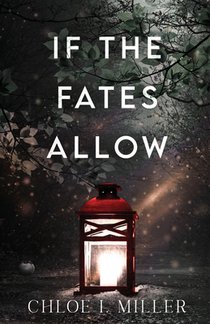 If The Fates Allow