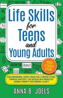 Life Skills for Teens and Young Adults
