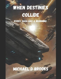 When Destinies Collide