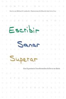Escribir, Sanar, Superar