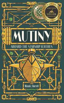 Mutiny Aboard the Starship Ichthus