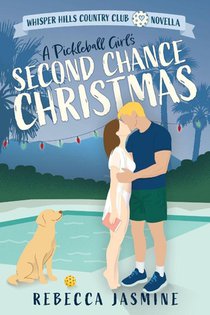 A Pickleball Girl's Second Chance Christmas