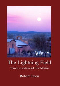 Eaton, R: Lightning Field