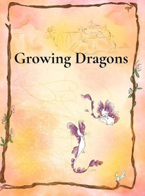 Growing Dragons
