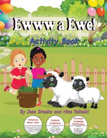 Brooks, J: Ewww A Ewe! Activity Book