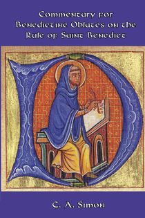 Commentary for Benedictine Oblates on the Rule of Saint Benedict