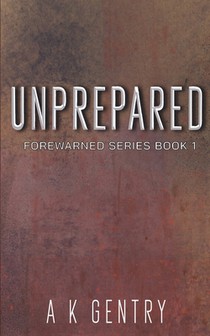Unprepared