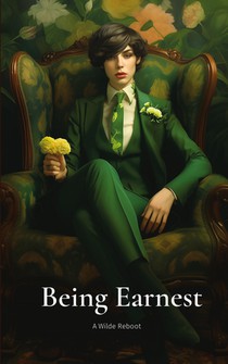 Being Earnest