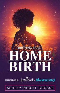 Birthing Bare | Home Birth