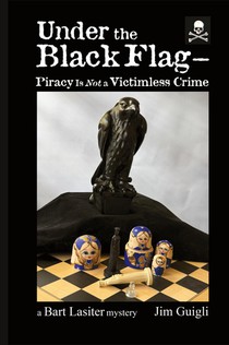 Under the Black Flag - Piracy Is Not a Victimless Crime