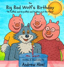 The Big Bad Wolf's Birthday