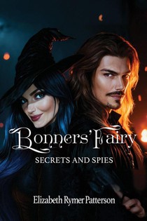 Bonners' Fairy - Secrets and Spies