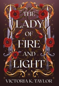 The Lady of Fire and Light