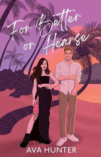 Hunter, A: For Better or Hearse