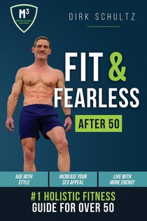 Fit and Fearless After 50