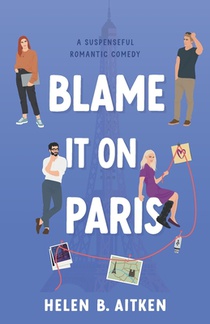 Blame It On Paris