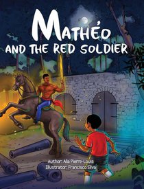 Mathéo and The Red Soldier