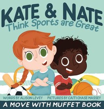 Kate & Nate Think Sports are Great