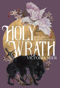 Mier, V: Holy Wrath