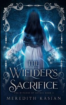 The Wielder's Sacrifice
