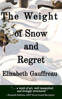 The Weight of Snow and Regret