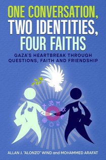 ONE CONVERSATION, TWO IDENTITIES, FOUR FAITHS