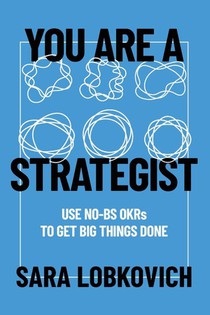 You Are A Strategist