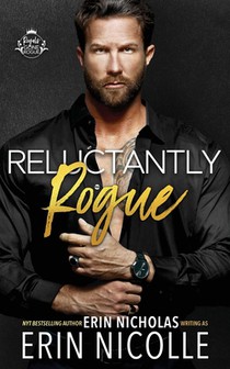 Reluctantly Rogue